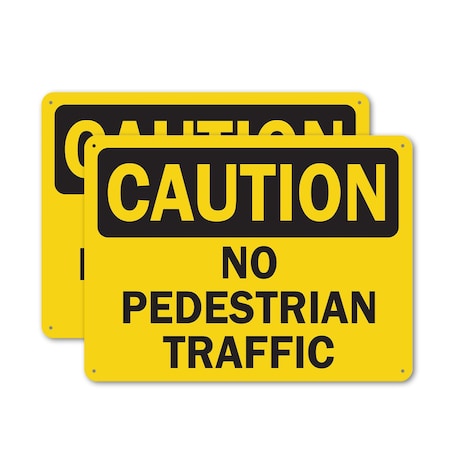 Signmission No Pedestrian Traffic Caution Sign, Plastic, 14in W x 10in L, 2PK OS-2PACK-CS-P-1014-L-19208